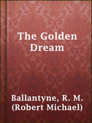 cover image of The Golden Dream
